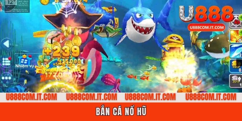bắn cá nổ hũ