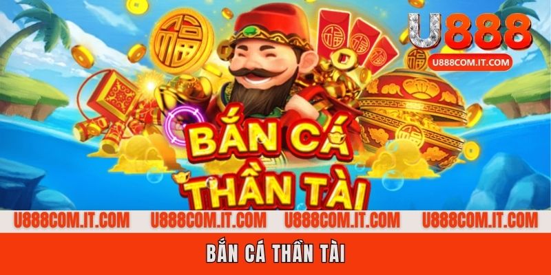 Bắn cá thần tài