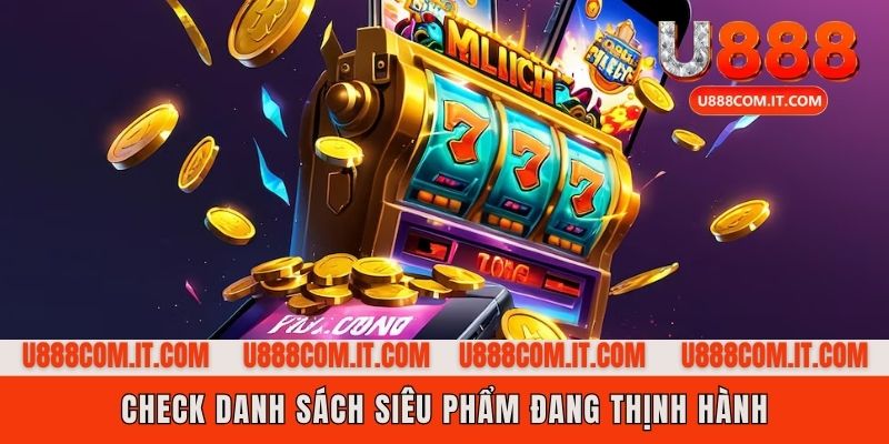 Danh sách 04 tựa game bom tấn dễ ăn trên thị trường