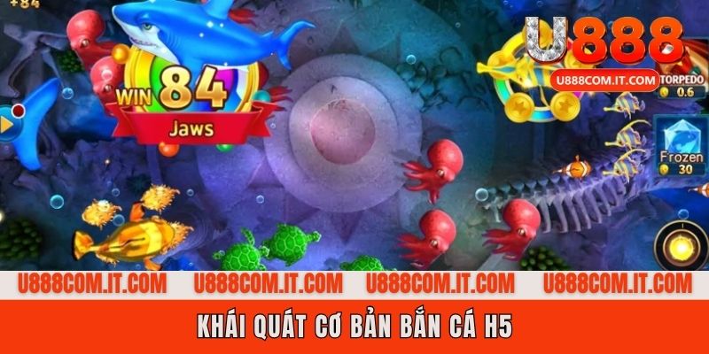 Bắn cá H5 là dòng game gì?