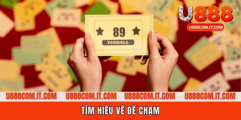Đề chạm là gì?